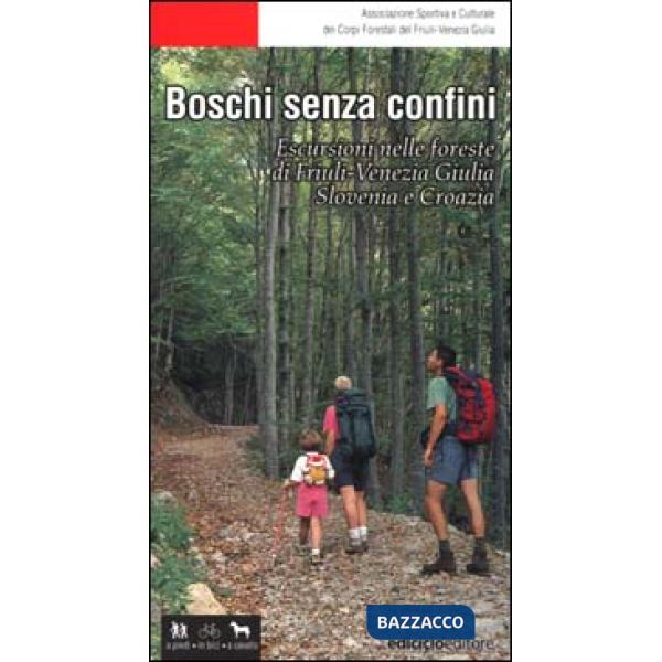 Boschi senza confini. Escursioni nelle foreste di Friuli Venezia Giulia, Sloveni