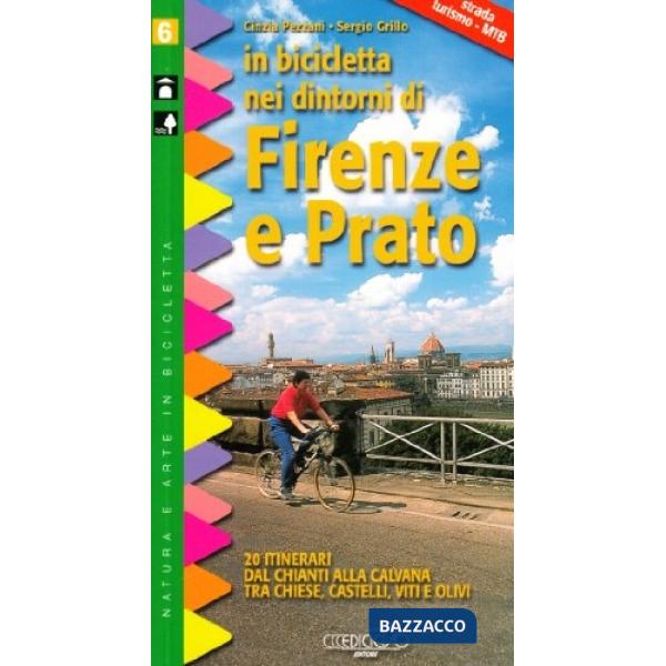 In bicicletta nei dintorni di Firenze e Prato
