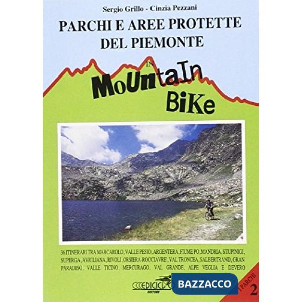 Parchi e aree protette del Piemonte in mountain bike