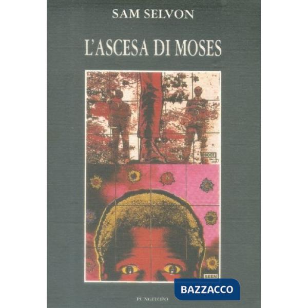 Ascesa di Moses (L')