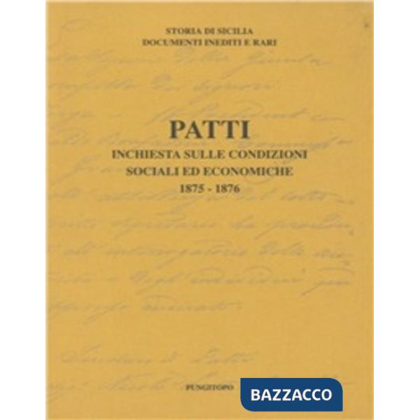 Patti. Inchiesta sulle condizioni sociali ed economiche 1875-76