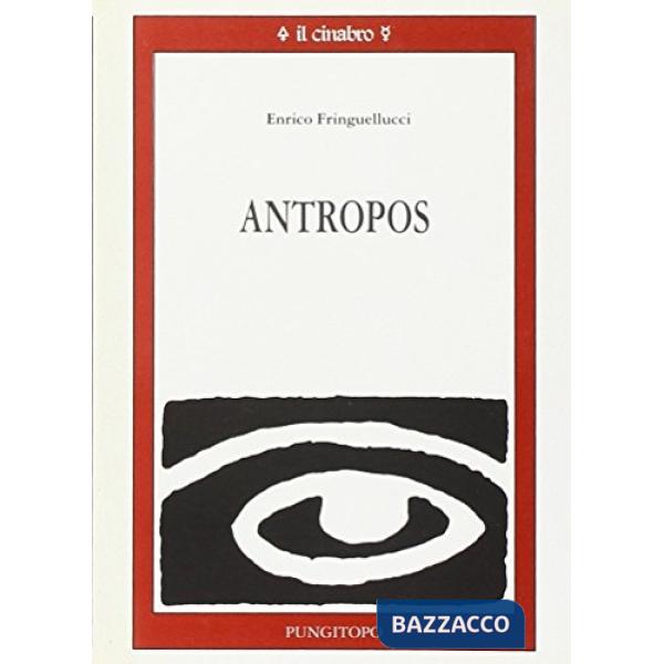 Antropos. L'essenza dell'uomo