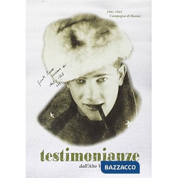 Testimonianze dall alto vicentino al Don