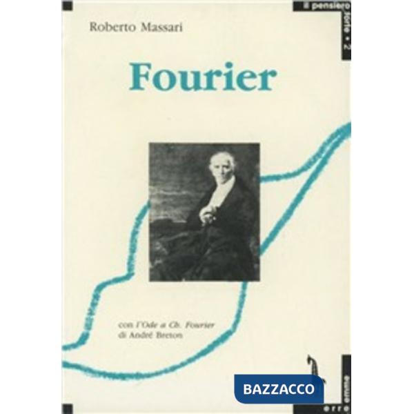 Fourier e l'utopia societaria