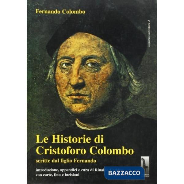 Historie di Cristoforo Colombo scritte dal figlio Fernando (Le)