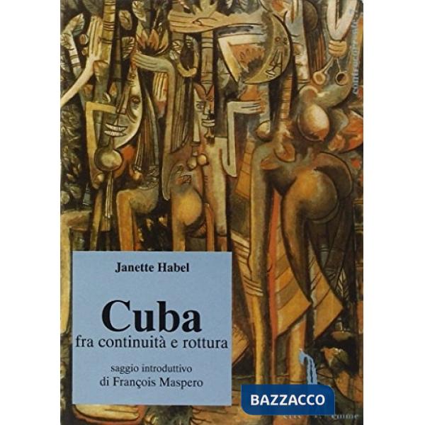 Cuba fra continuità e rottura