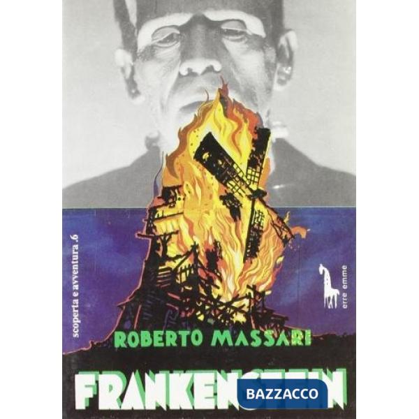 Frankenstein. Dal mito romantico alle origini della fantascienza