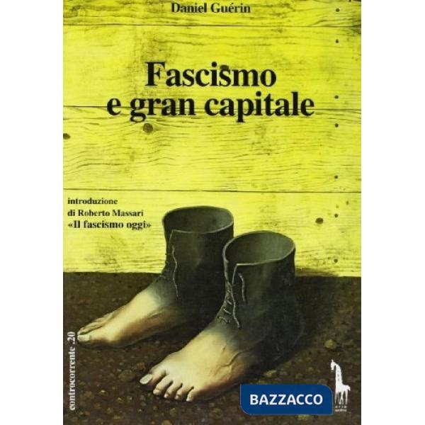 Fascismo e gran capitale