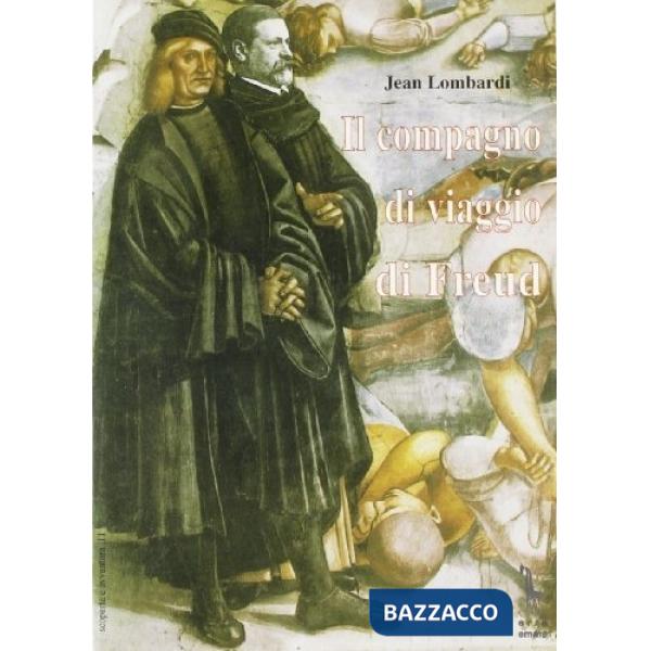 Compagno di viaggio di Freud (Il)