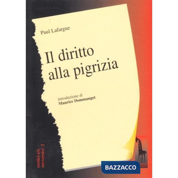 Diritto alla pigrizia (Il)