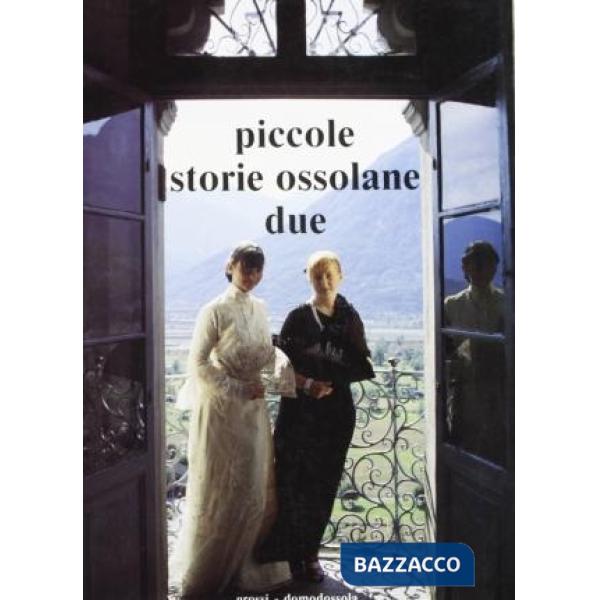 Piccole storie ossolane due