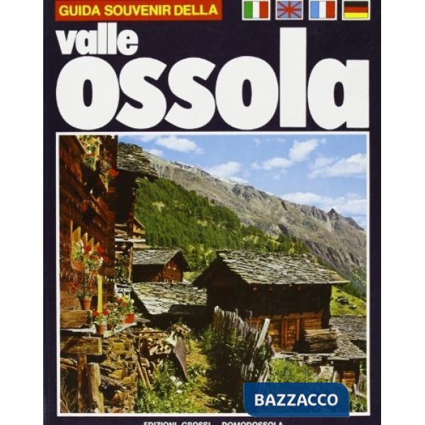 Souvenir della valle Ossola. Ediz. multilingue