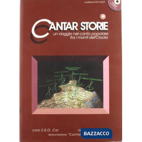 Cantar storie. Viaggio nel canto popolare. Con CD Audio. Vol. 2