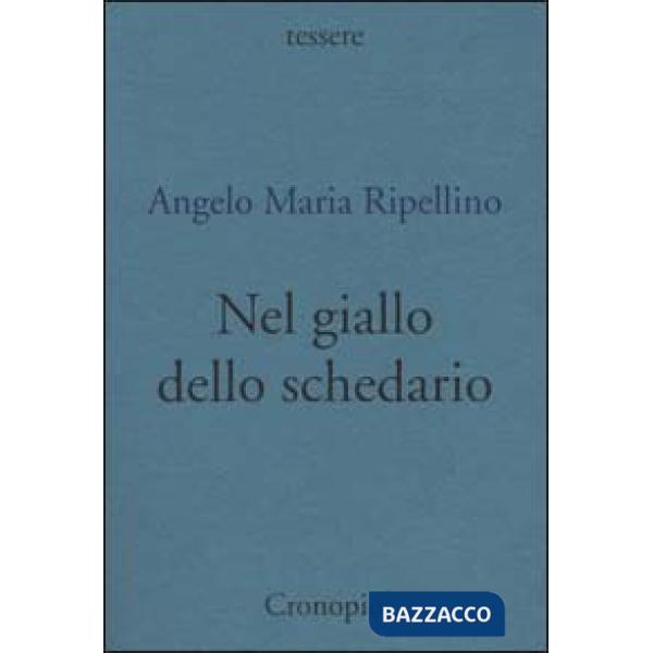 Nel giallo dello schedario. Note e recensioni «in forme di ballate» (1963-73)