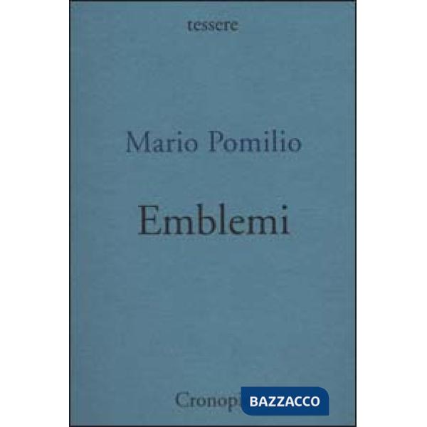 Emblemi. Poesie 1949/1953