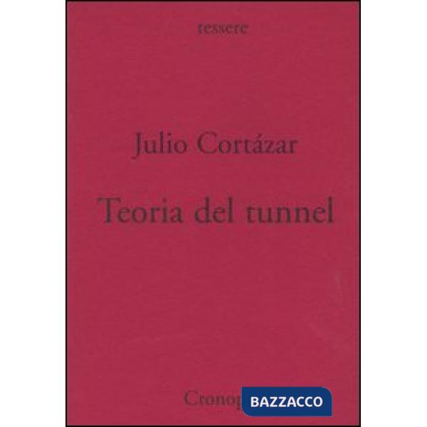 Teoria del tunnel. Nota per una collocazione del surrealismo e dell'esistenzialismo