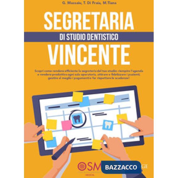 Segretaria di studio dentistico vincente