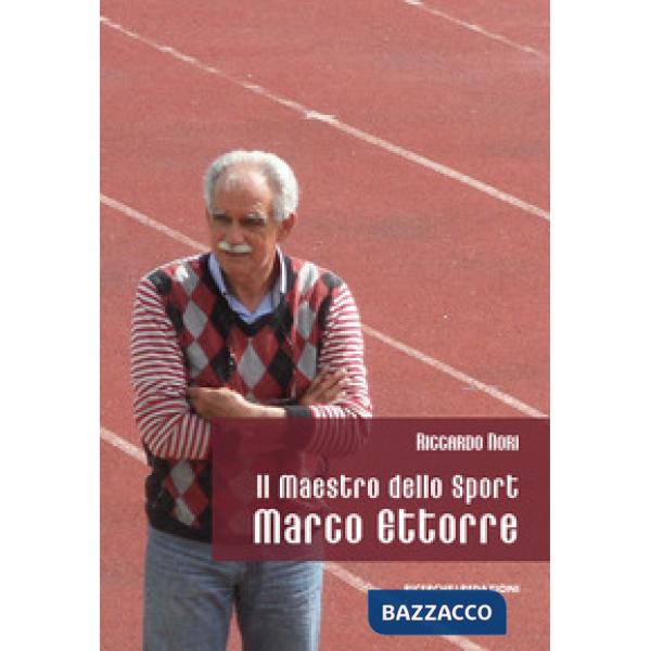 Maestro dello sport Marco Ettorre (Il)