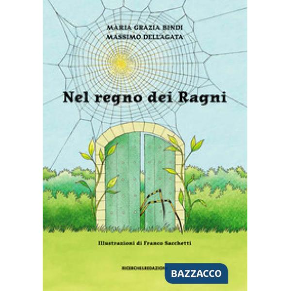 Nel regno dei ragni