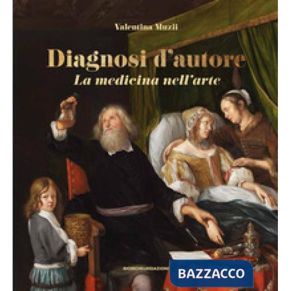 Diagnosi d'autore. La medicina nell'arte
