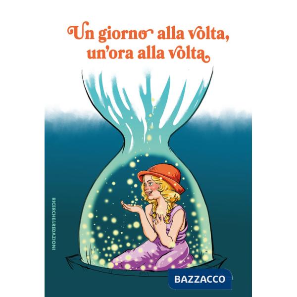 Giorno alla volta, un'ora alla volta (Un)