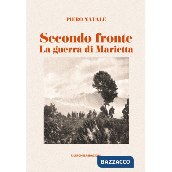 Secondo fronte. La guerra di Marietta