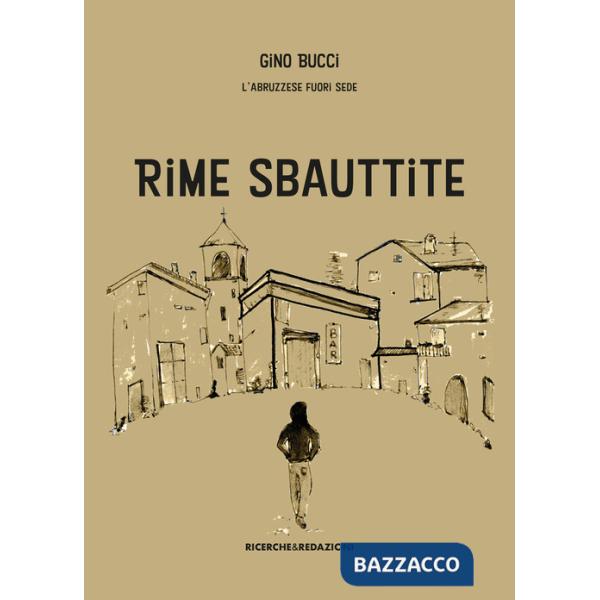 Rime sbauttite. Testo abruzzese
