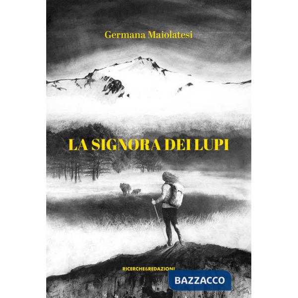 Signora dei lupi. La vendetta (La)