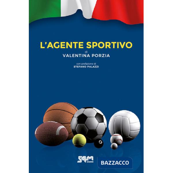 Agente sportivo. Nuova ediz. (L')