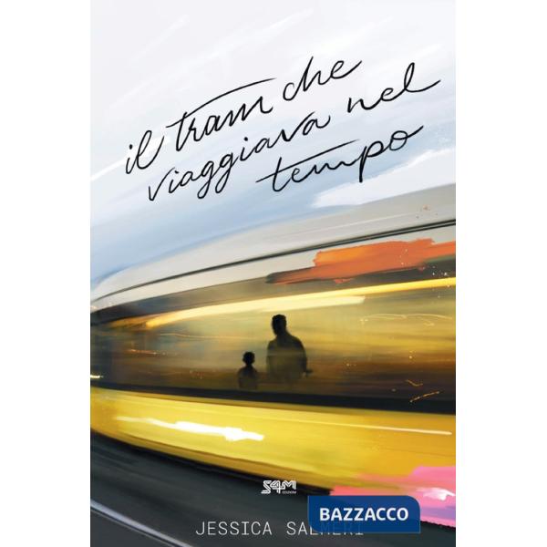 Tram che viaggiava nel tempo (Il)