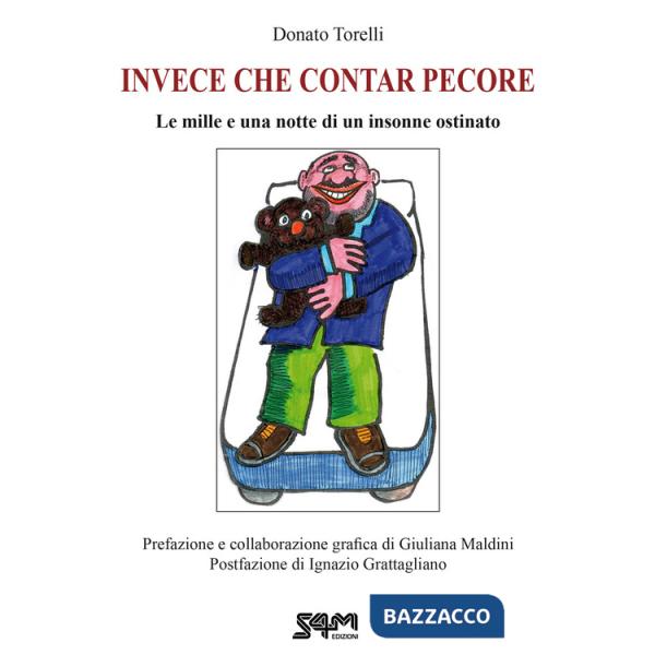 Invece che contar pecore. Le mille e una notte di un insonne ostinato