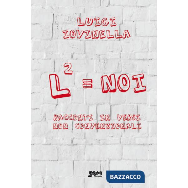 L2Noi. Racconti in versi non convenzionali