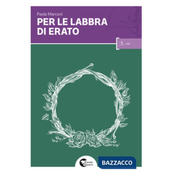 Per le labbra di Erato