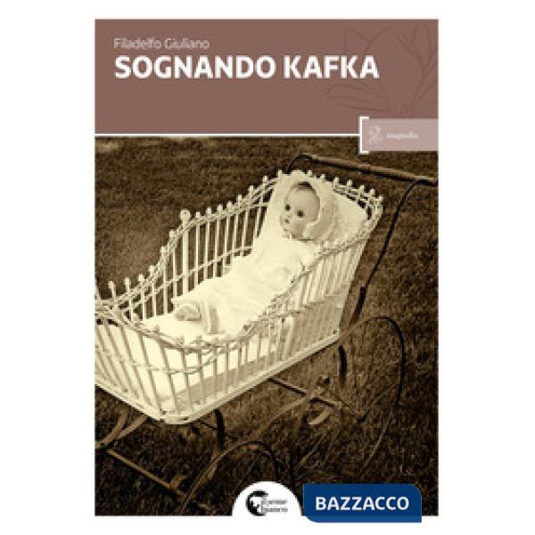 Sognando Kafka