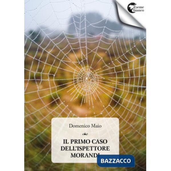 Primo caso dell'ispettore Morandi (Il)