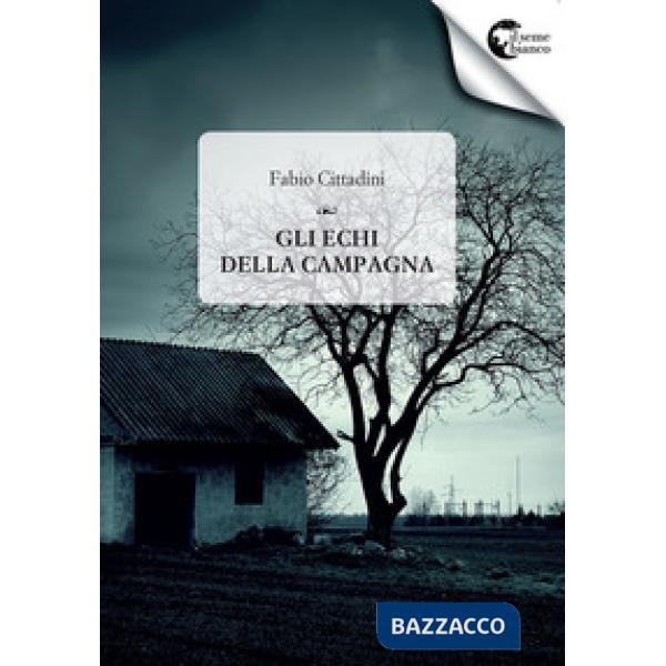 Echi della campagna (Gli)