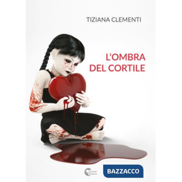 Ombra del cortile (L')