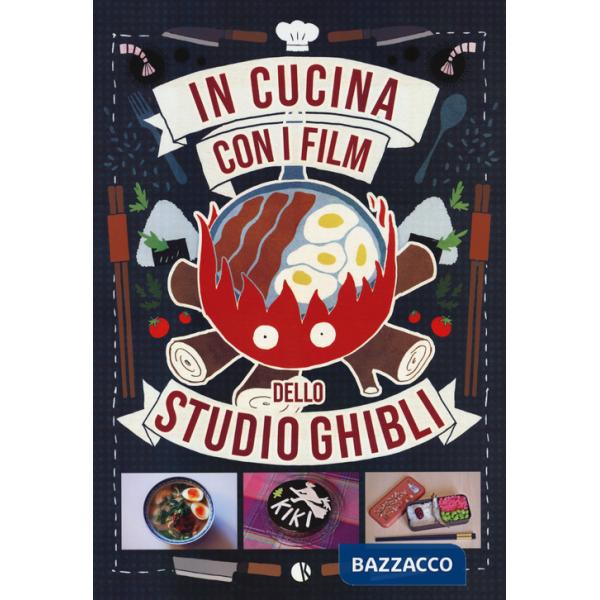 In cucina con i film dello Studio Ghibli