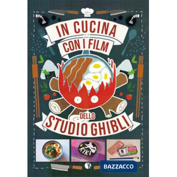 In cucina con i film dello Studio Ghibli