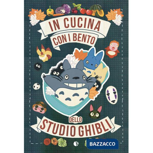 In cucina con i bento dello Studio Ghibli