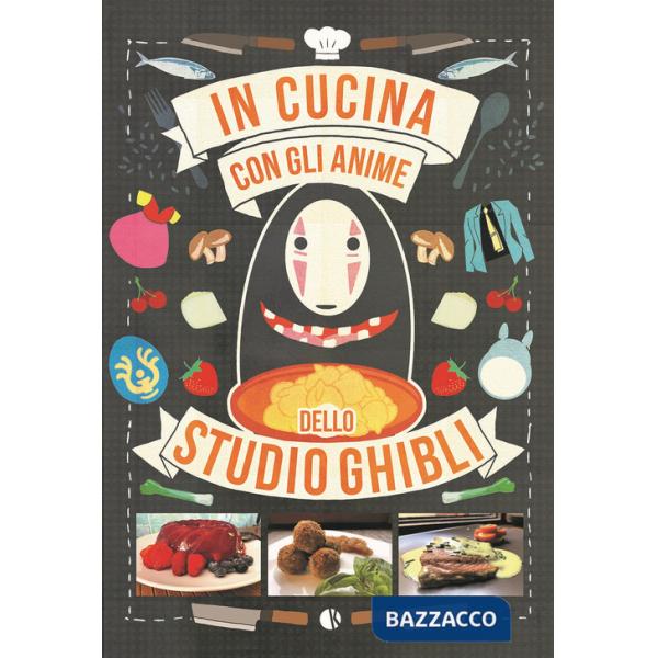 In cucina con gli anime dello Studio Ghibli