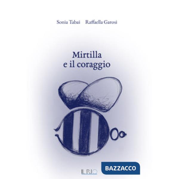 Mirtilla e il coraggio