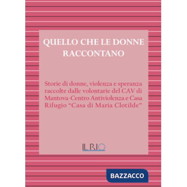 Quello che le donne raccontano