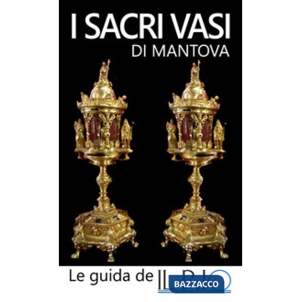 Sacri vasi di Mantova (I)