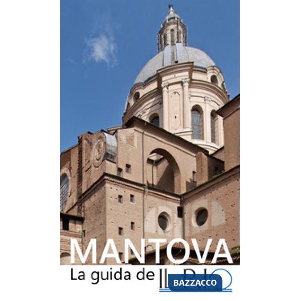 Mantova. La guida de Il Rio