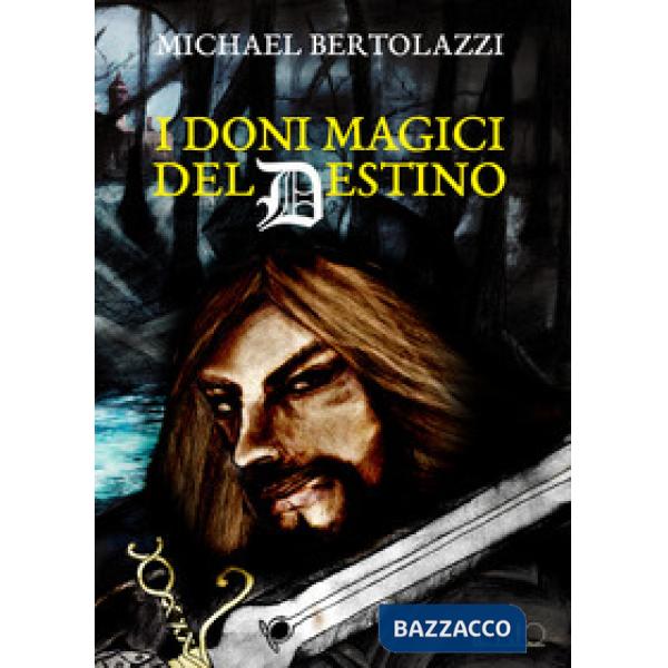 Doni magici del destino (I)