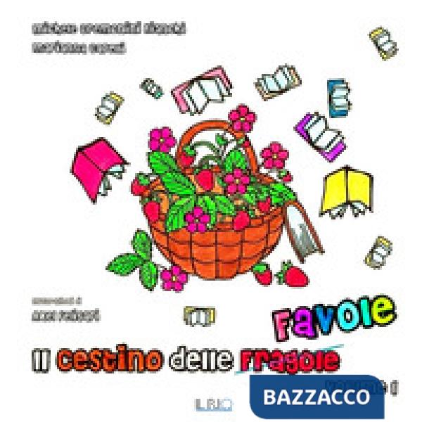 Cestino delle favole (Il). Vol. 1