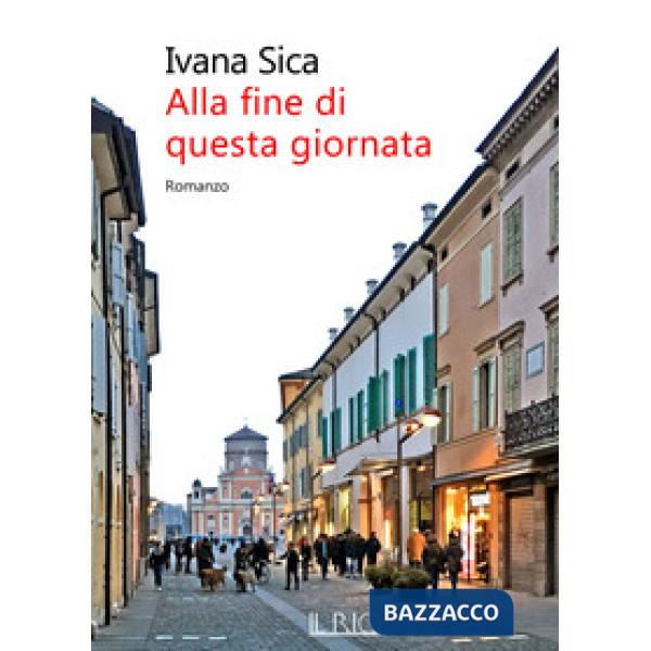 Alla fine di questa giornata