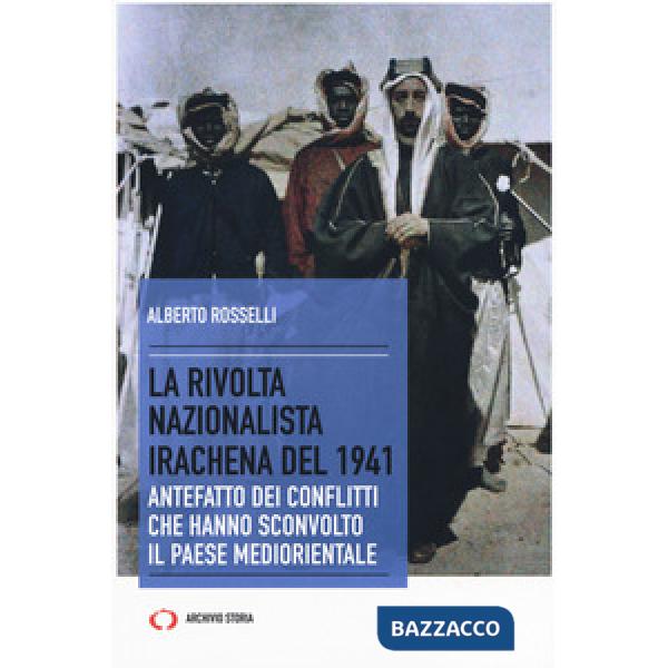 Rivolta nazionalista irachena del 1941. Antefatto dei conflitti che hanno sconvo