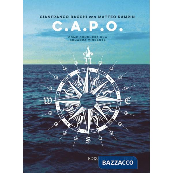 C.A.P.O. Come condurre una squadra vincente